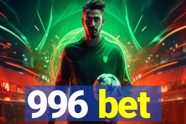 996 bet